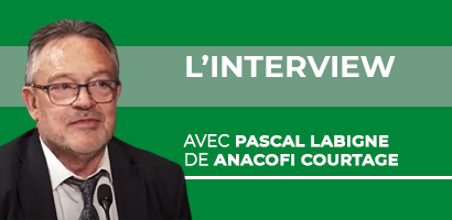 L'Invité du jour : Pascal Labigne - L'Anacofi et la réforme du courtage, c'est parti !